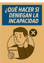 Incapacidad laboral denegada: cómo recurrir y qué plazos tienes